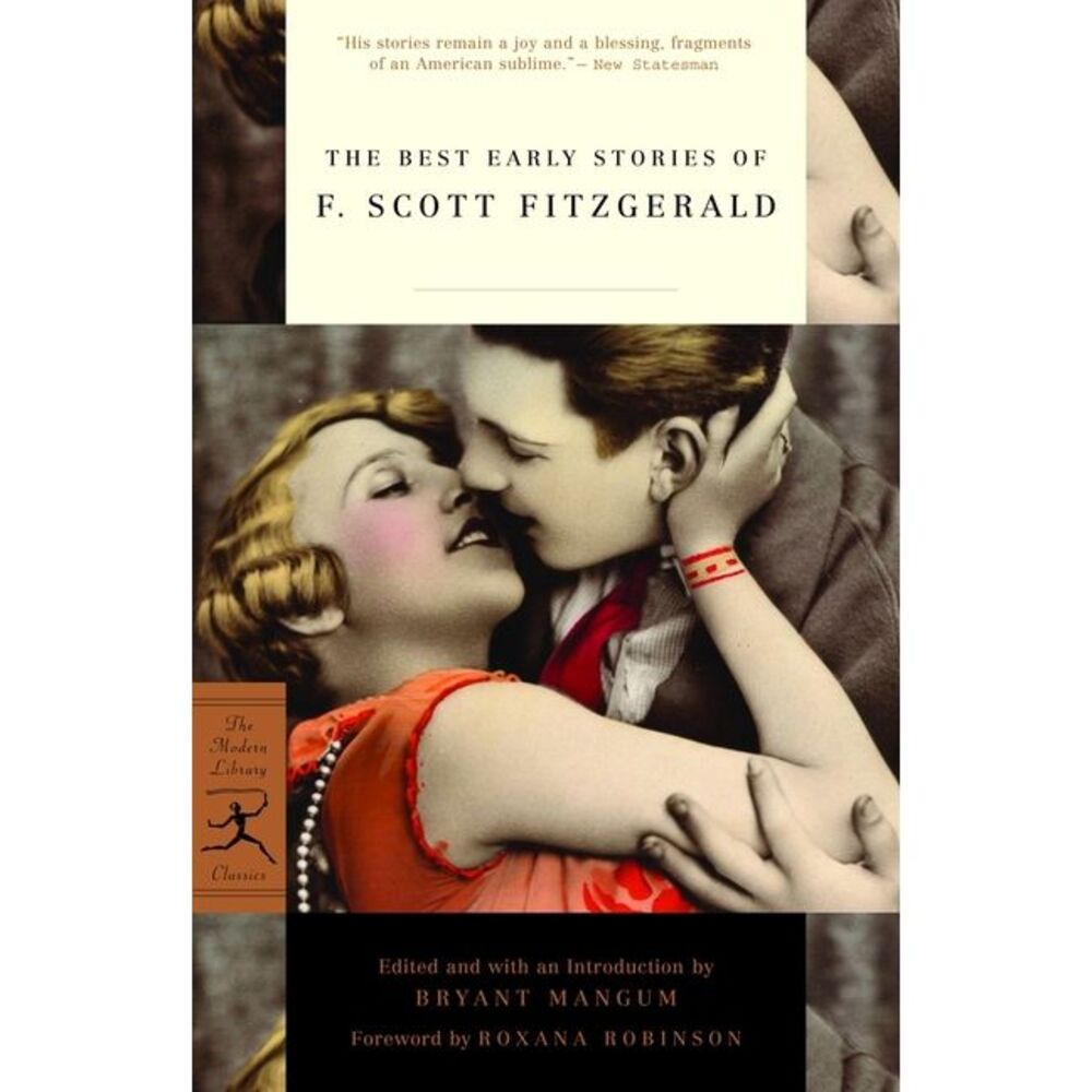 The Best Early Stories of F. Scott Fitzgerald -- F. Scott Fitzgerald